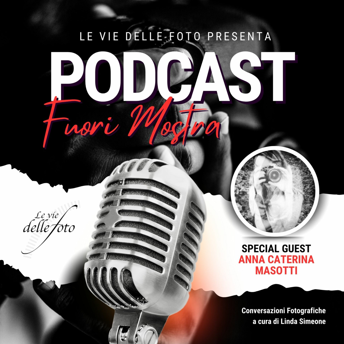 Le vie delle Foto  - Podcast
