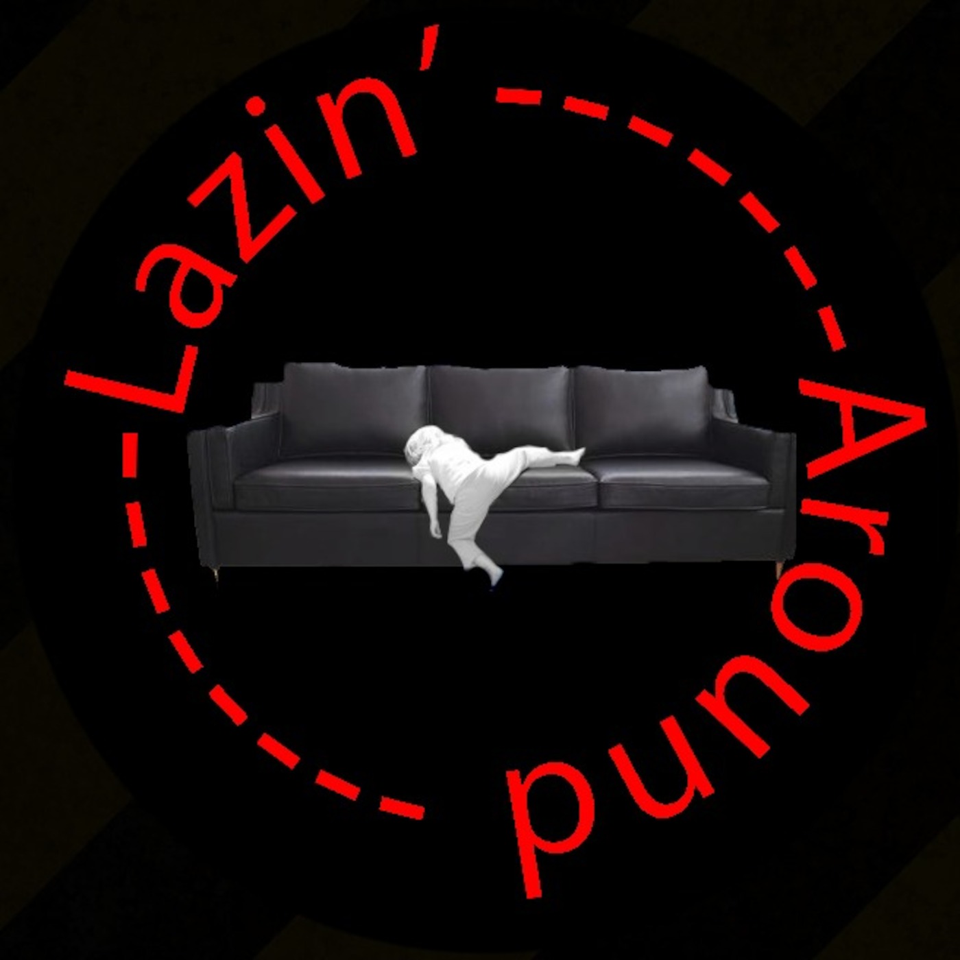 Lazin' Around - Episode 01: From Games to Love