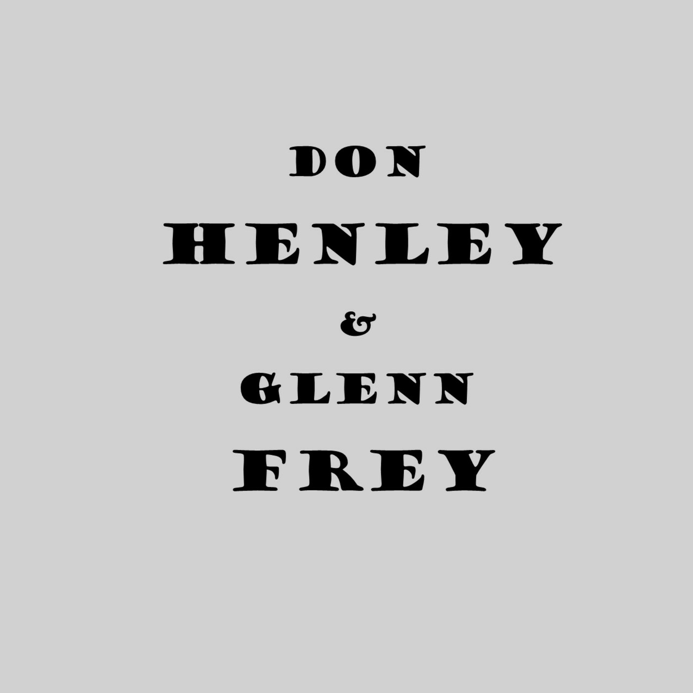 Don Henley and Glenn Frey Solo Hits episode artwork