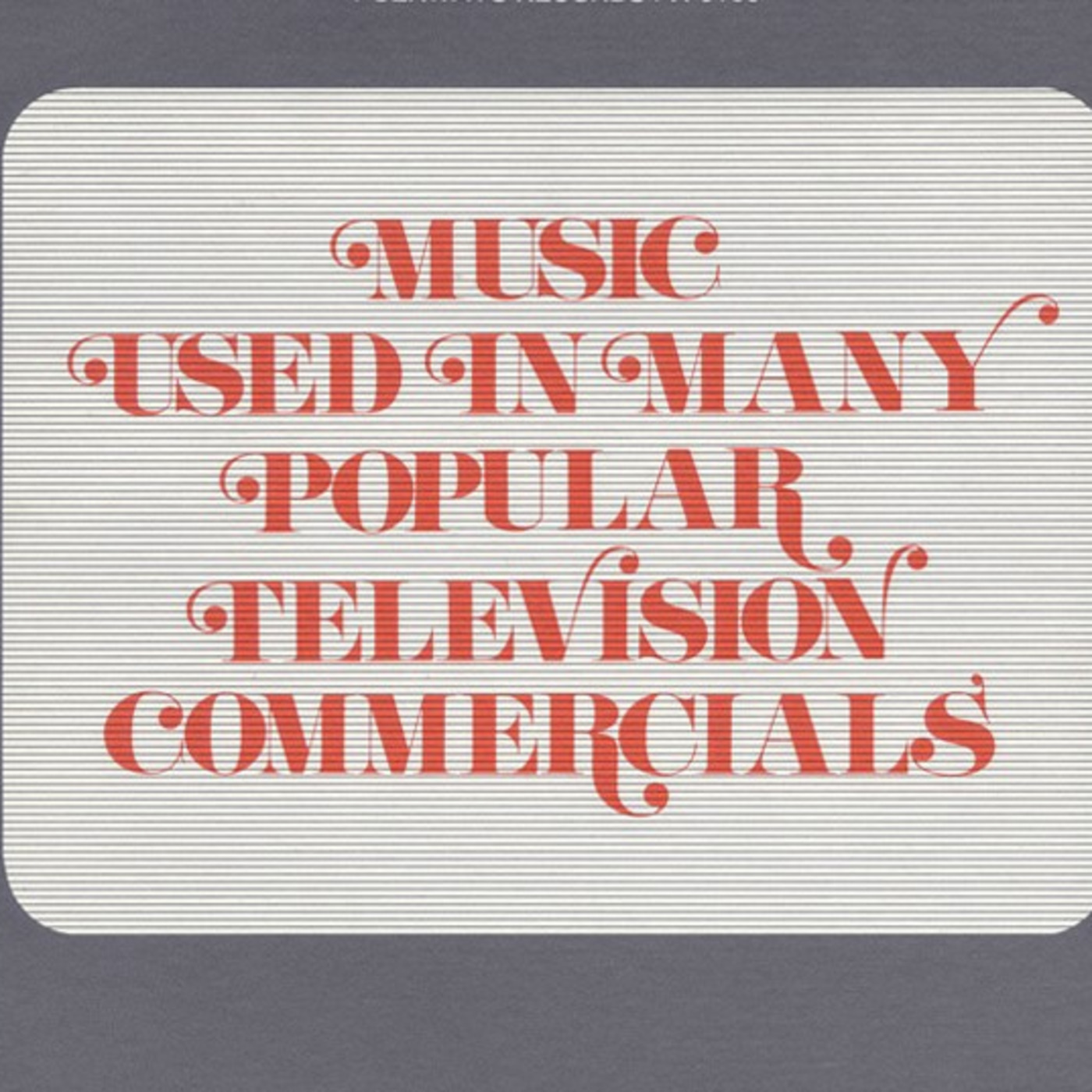 Episode 334: Tunes From TV Ads 23