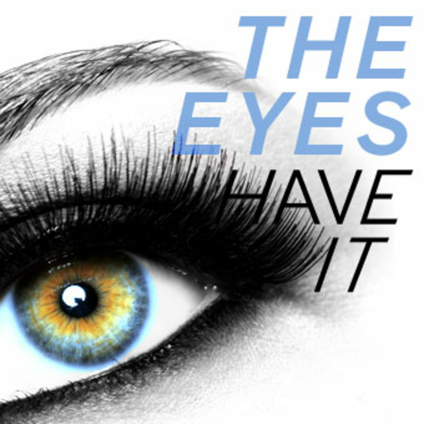 Episode 263: The Eyes Have It