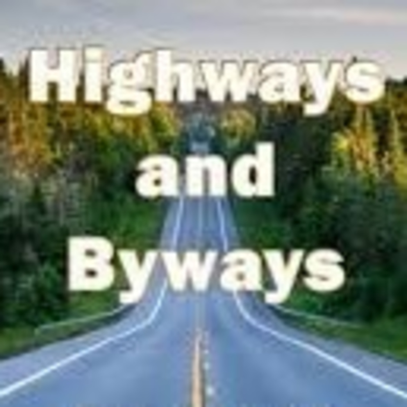 Episode 290: Highways and Byways 3