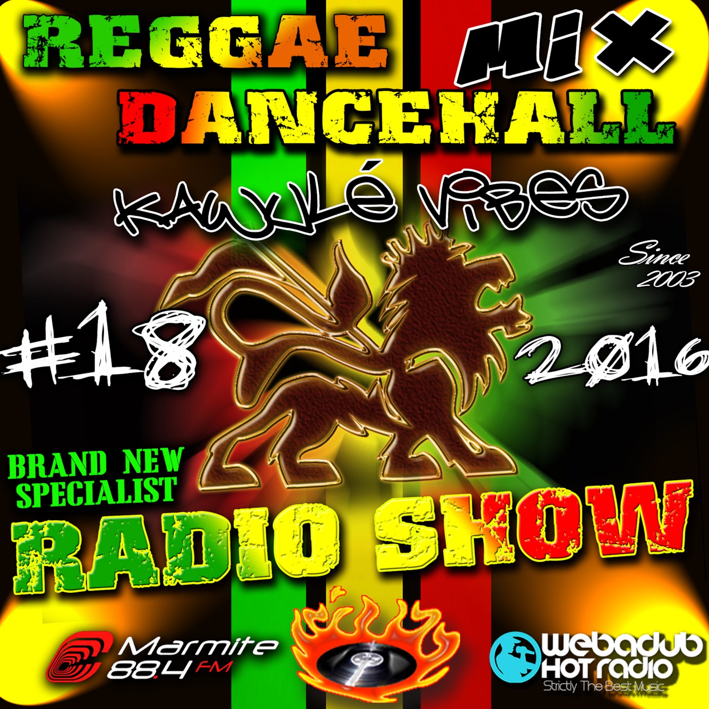 14.05.16.Reggae Dancehall Brand new Riddim Mix Kawulé vibes Radio Show #18-2016