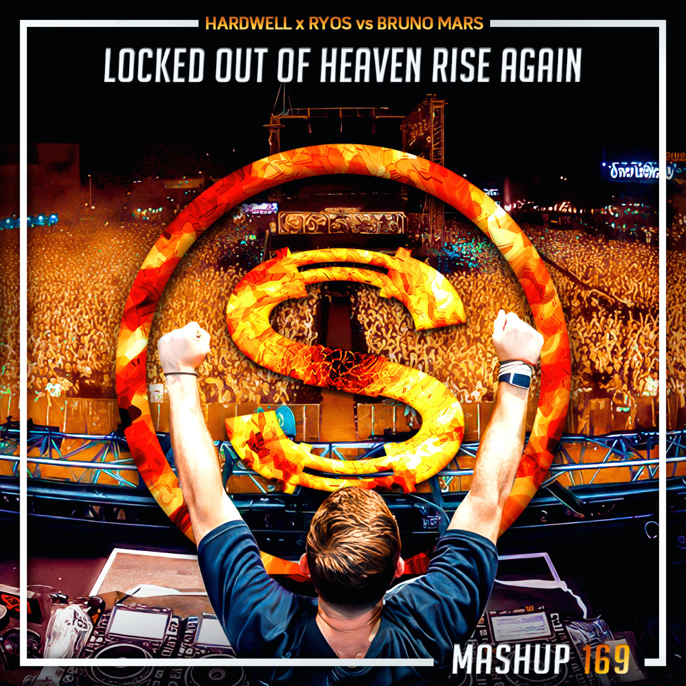 Episode 169: Hardwell x Ryos vs Bruno Mars - Locked Out Of Heaven Rise Again (SYLVA relive mashup)