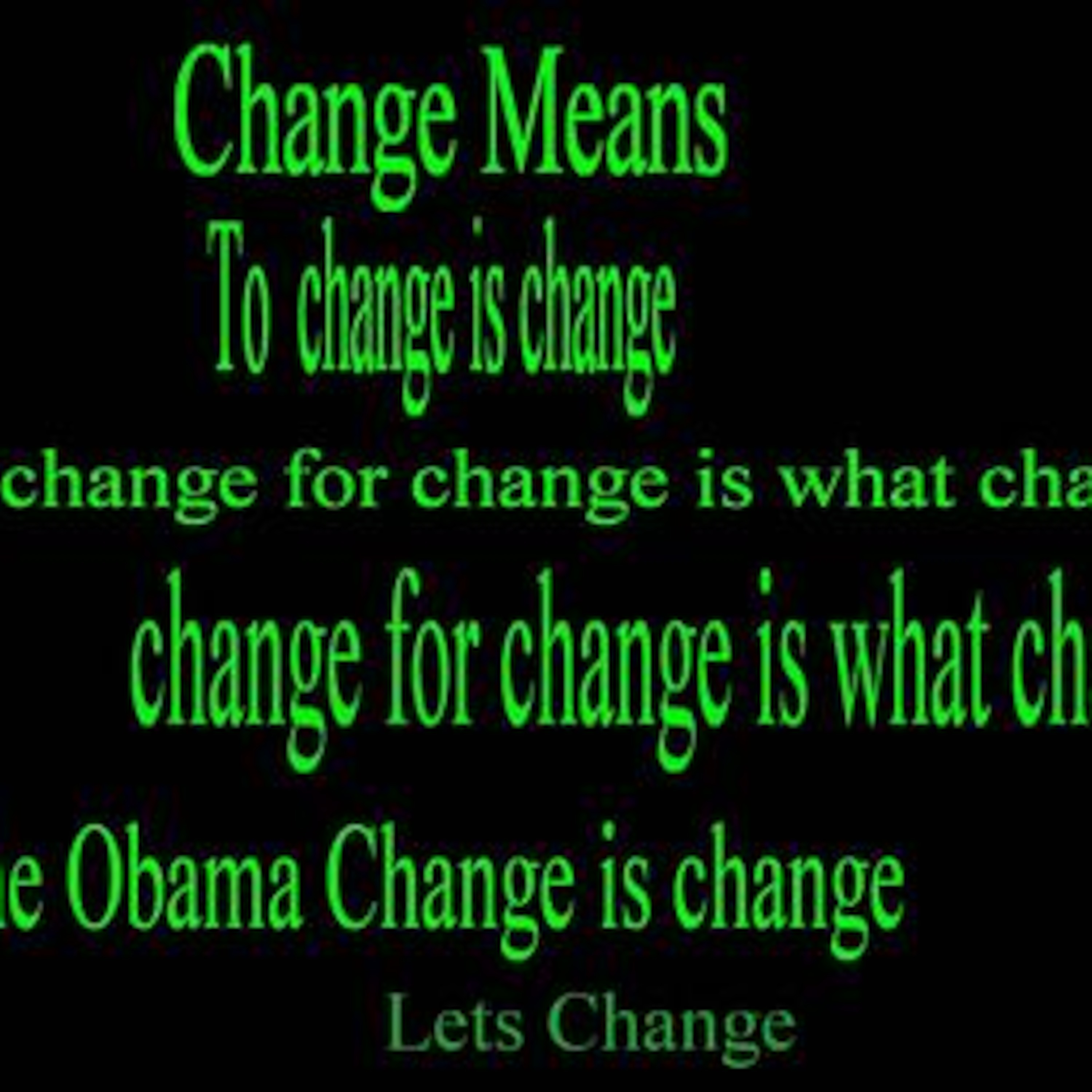 Angry and Obama talk nothing-Well change to change for change episode artwork