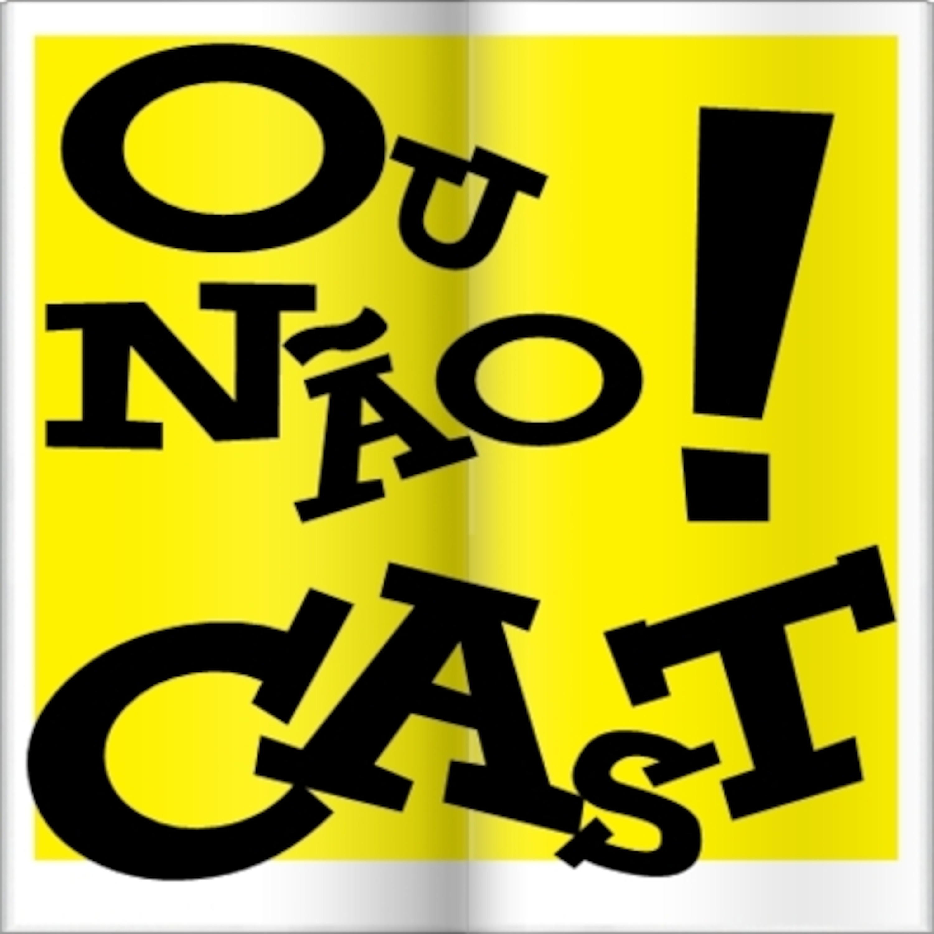 OuNaoCast !