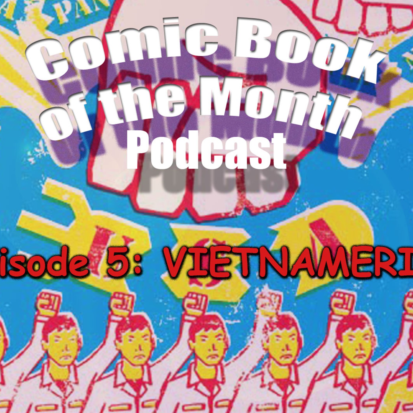 Comic Book of the Month Podcast