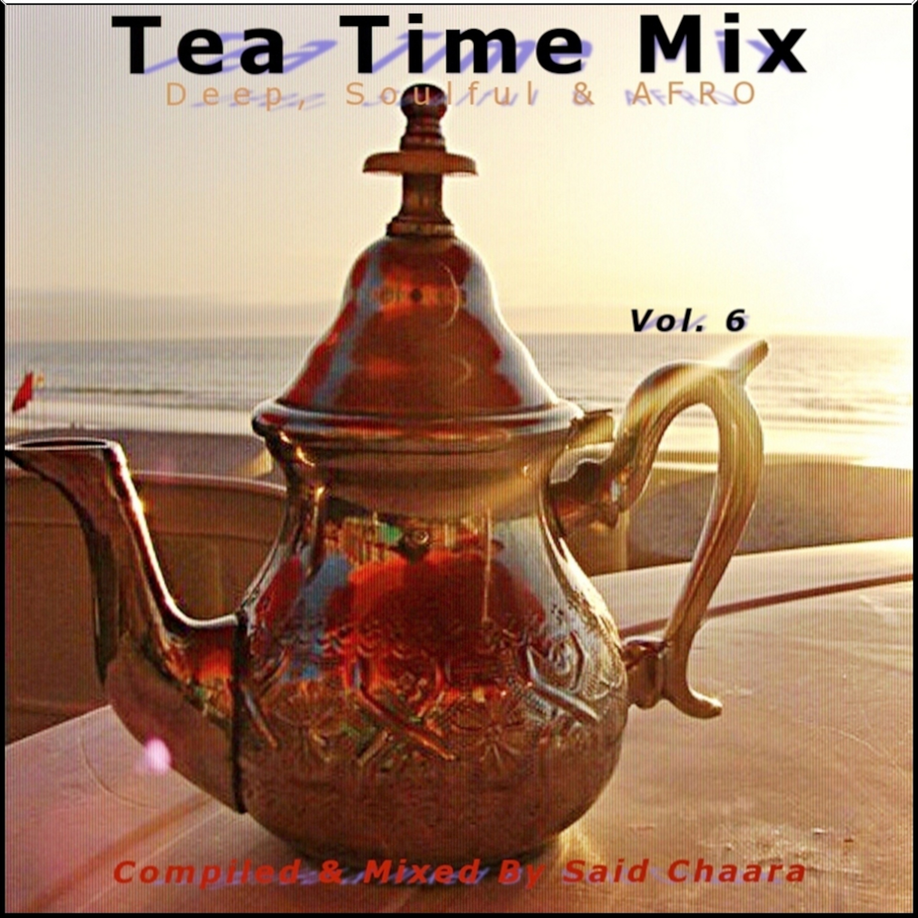 Tea Time MIX # 6