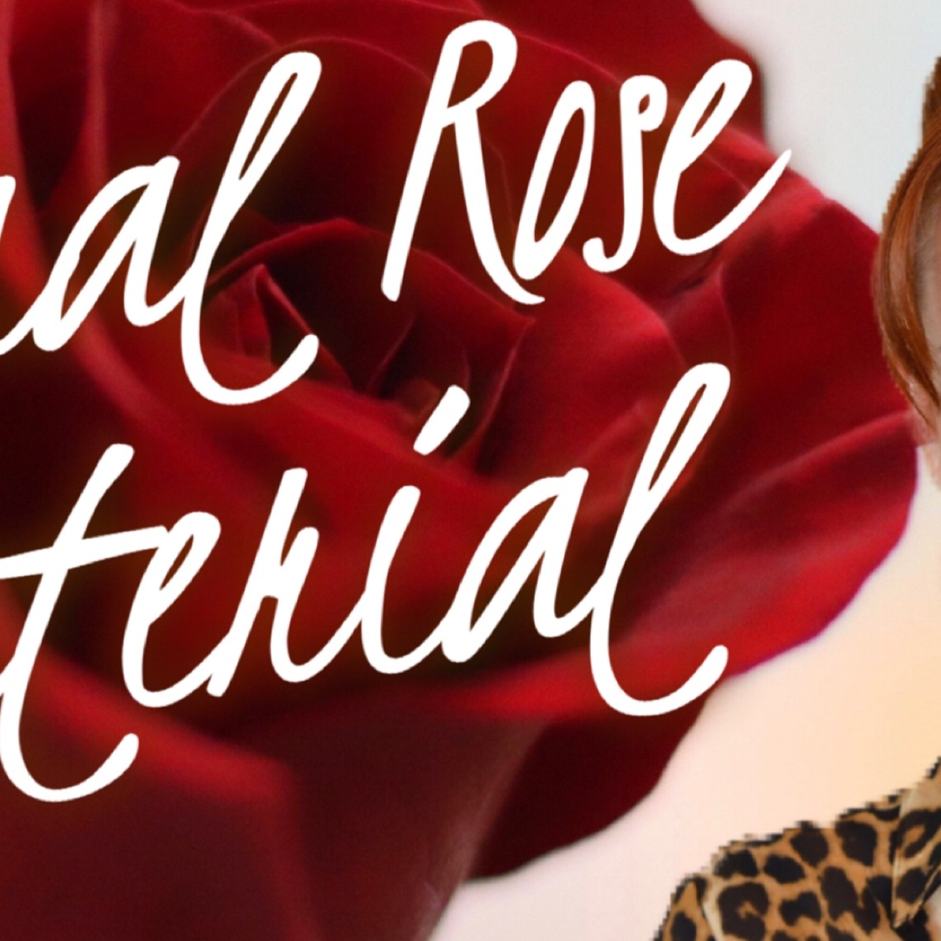 Final Rose Material