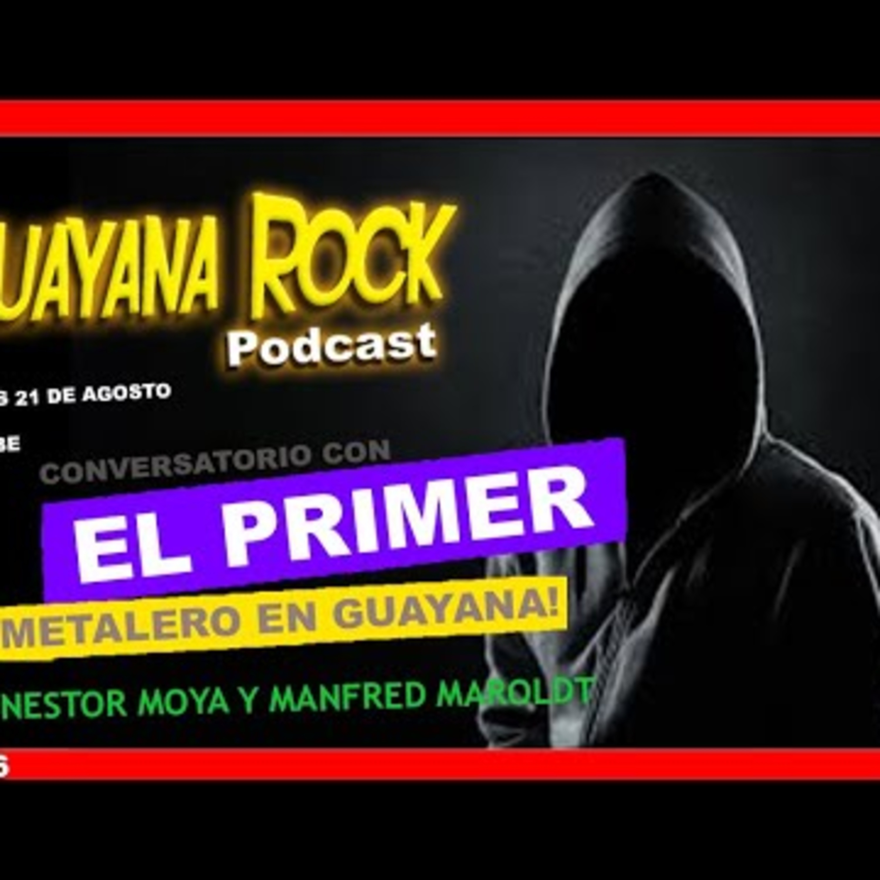 Guayana Rock Podcast - Venezuela