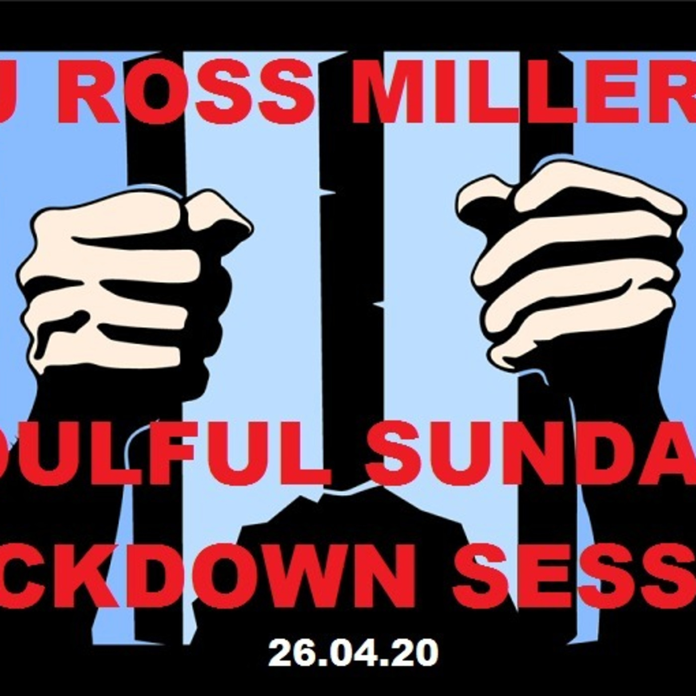 26.04.20 DJ ROSS MILLER SOULFUL SUNDAY LOCKDOWN SESSION ON RADIO.NOVALUJON.COM