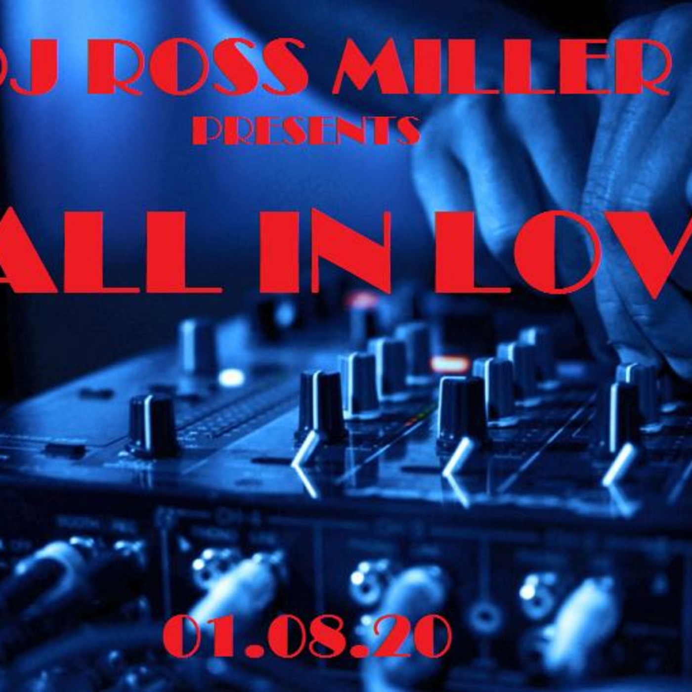 DJ ROSS MILLERS QUALITY HOUSE PODCASTS