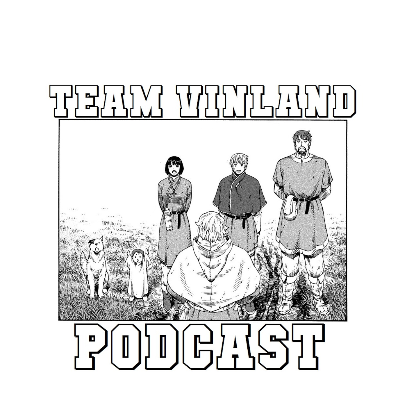 Team Vinland's Podcast