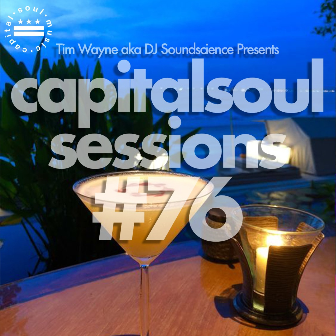 Capital Soul Sessions #76 August 15, 2020