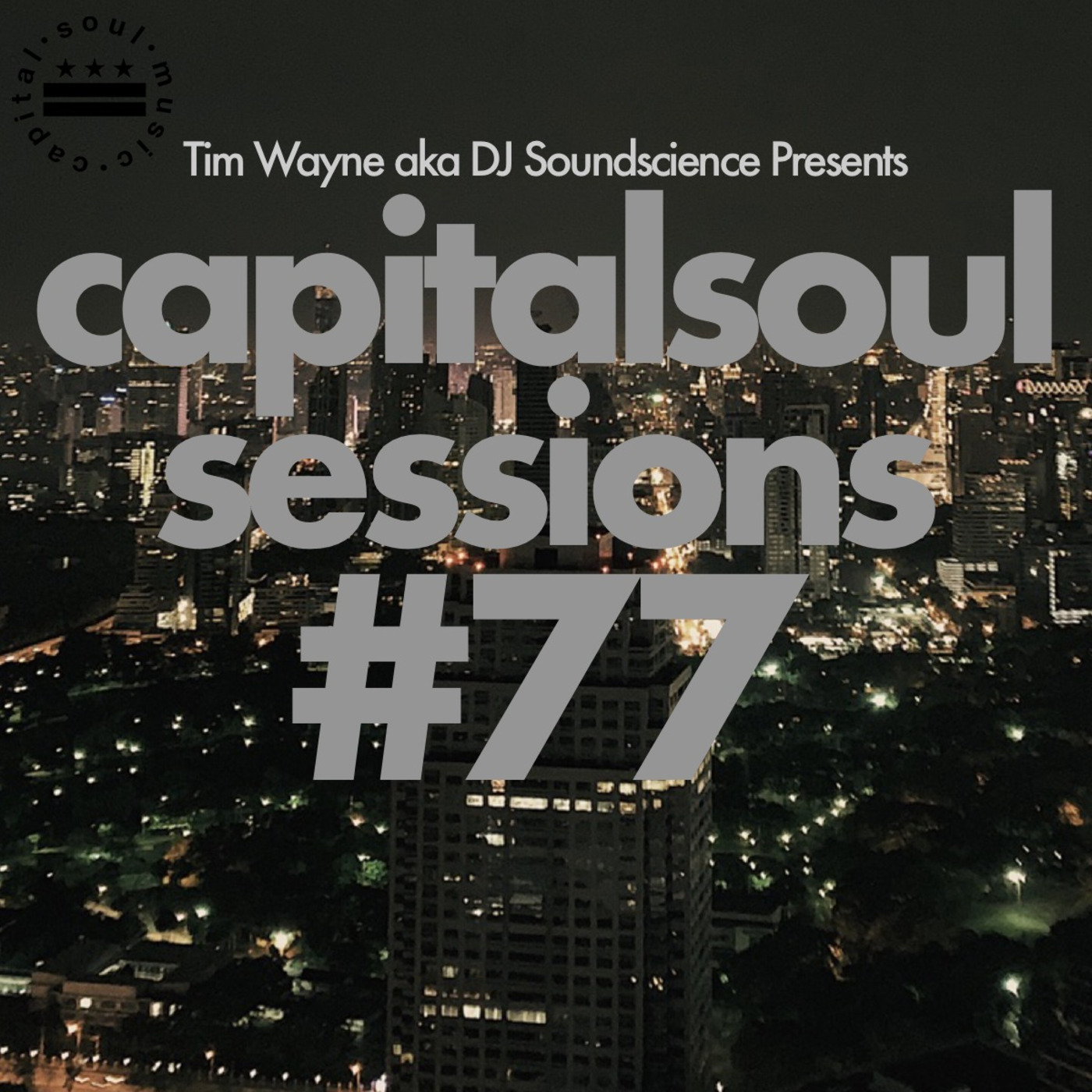 Capital Soul Sessions #77 September 1, 2020
