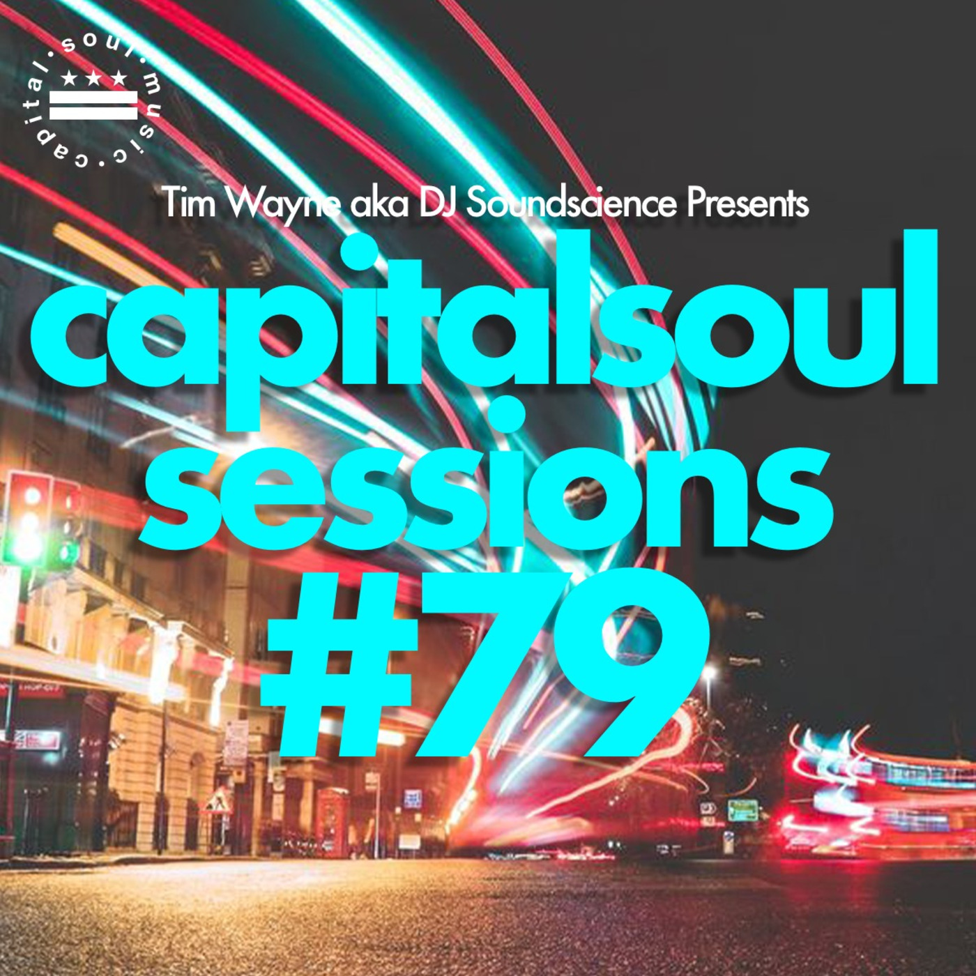 Capital Soul Sessions: Soulful, Deep, Underground House Music