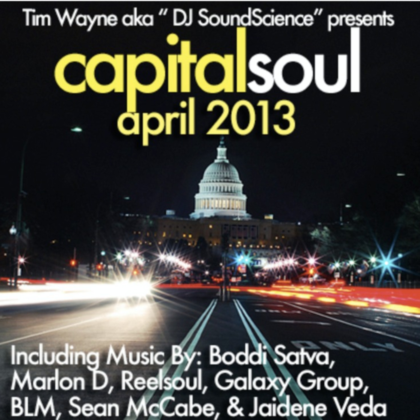 Capital Soul Sessions: Soulful, Deep, Underground House Music