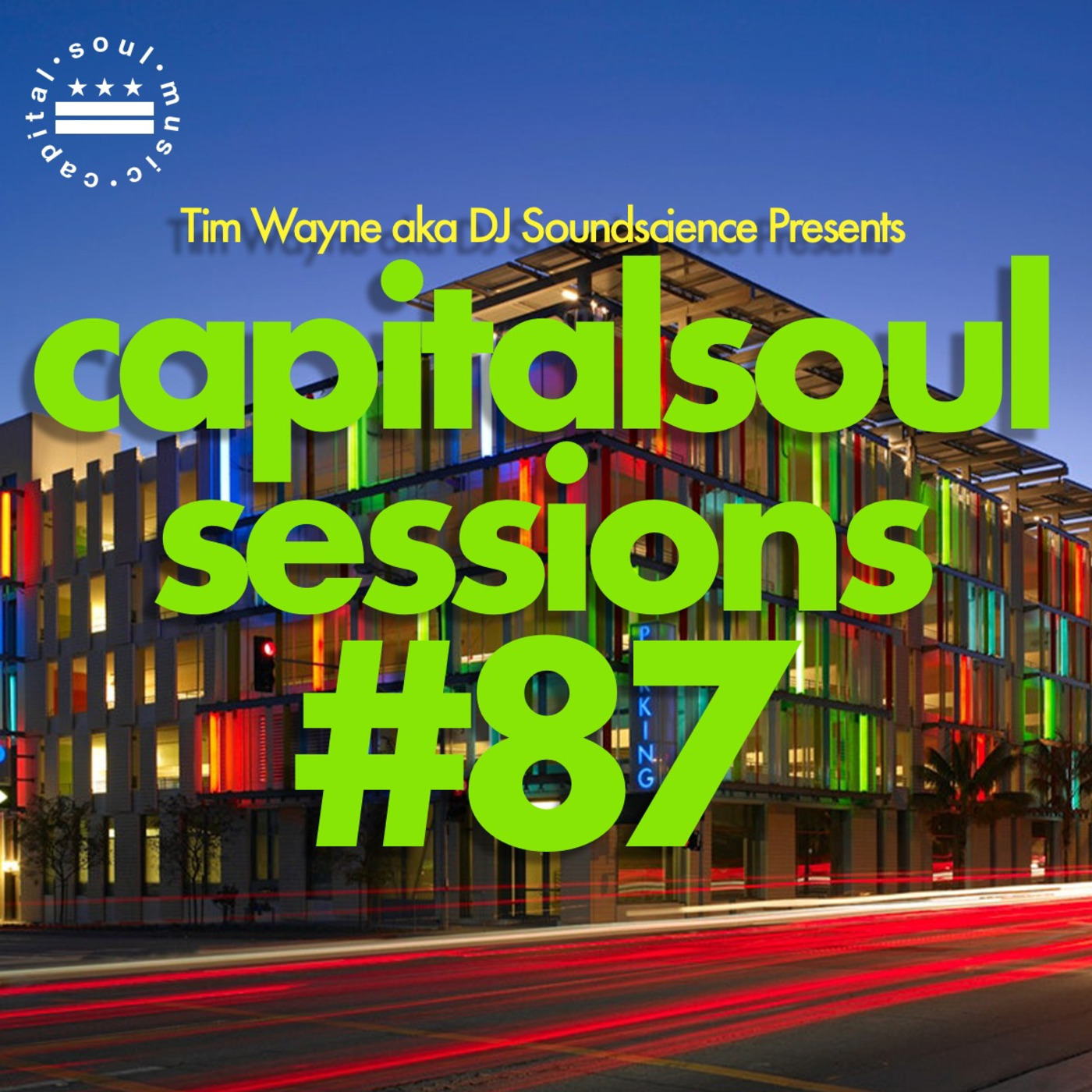 Capital Soul Sessions: Soulful, Deep, Underground House Music