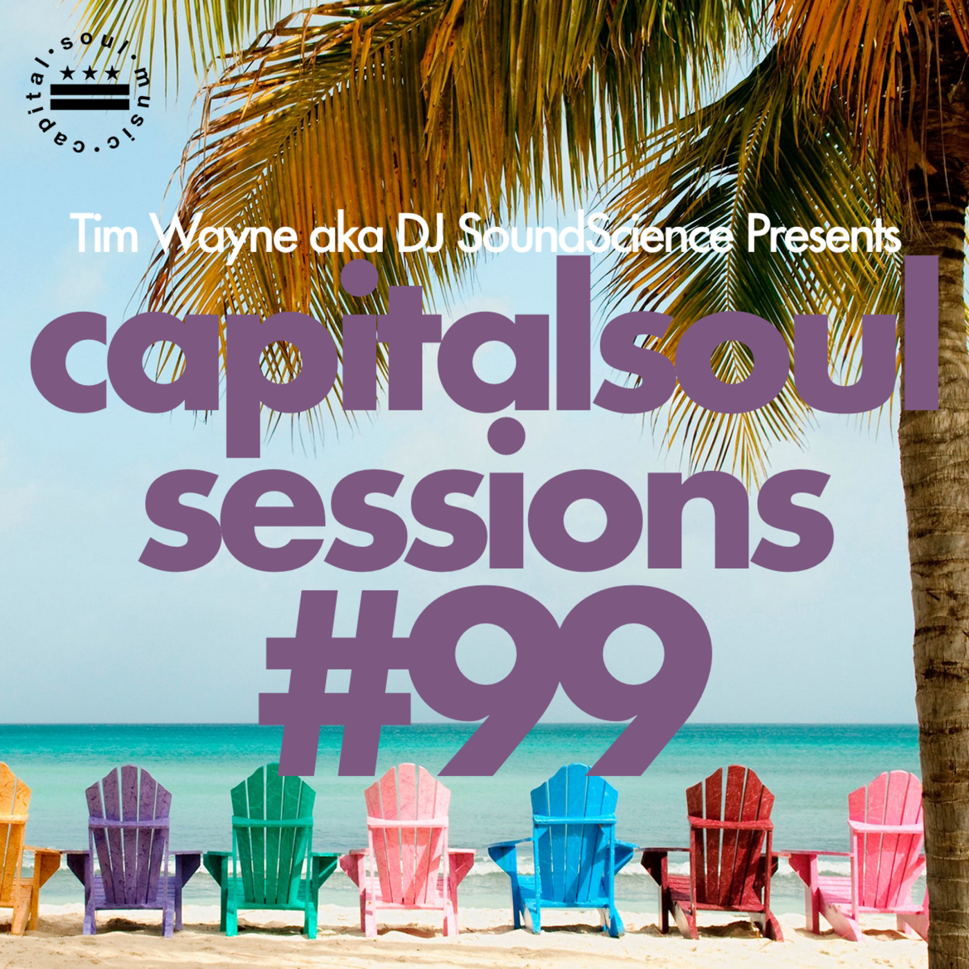 Episode 62: Capital Soul Sessions #99 August 1, 2021