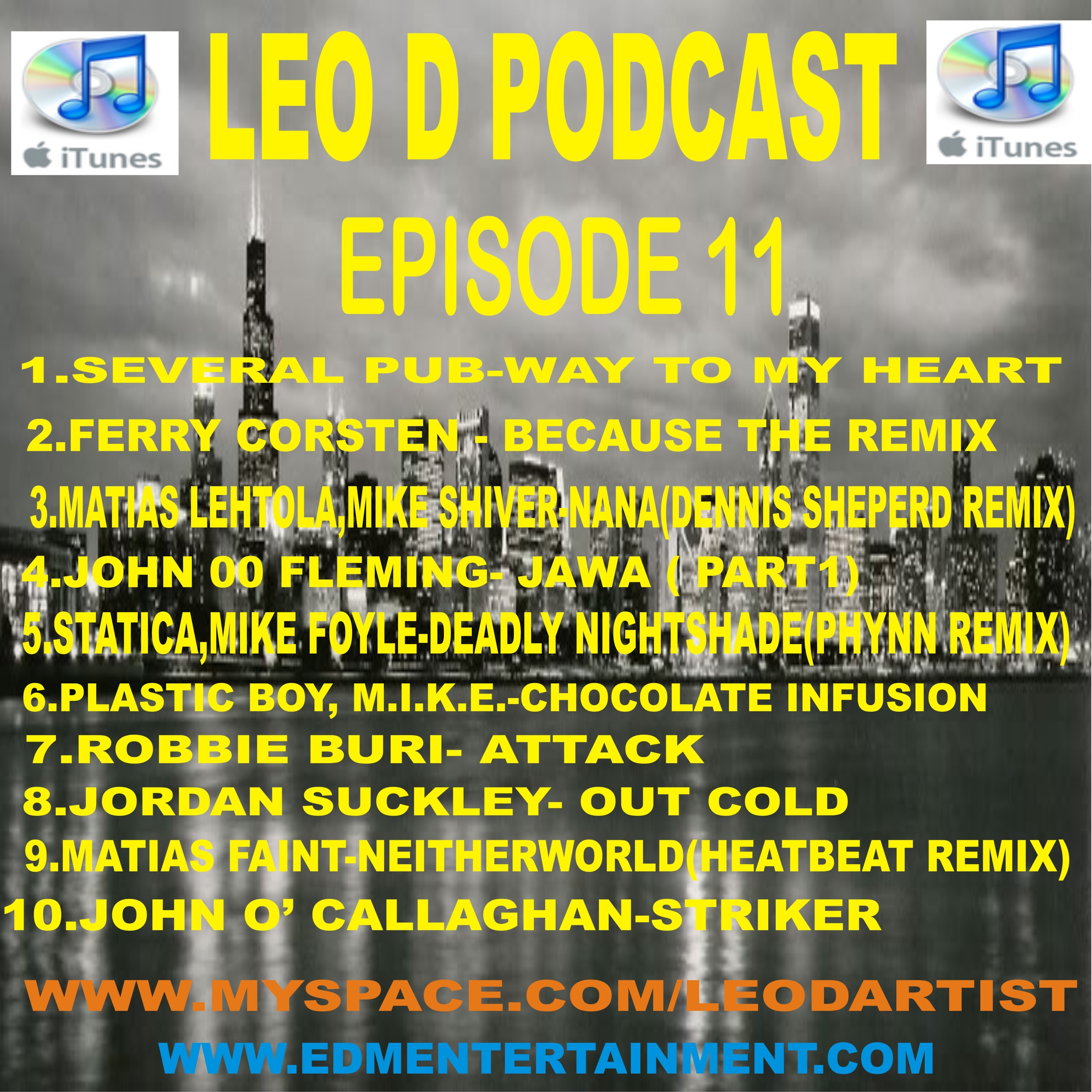 LEO D PODCAST 11
