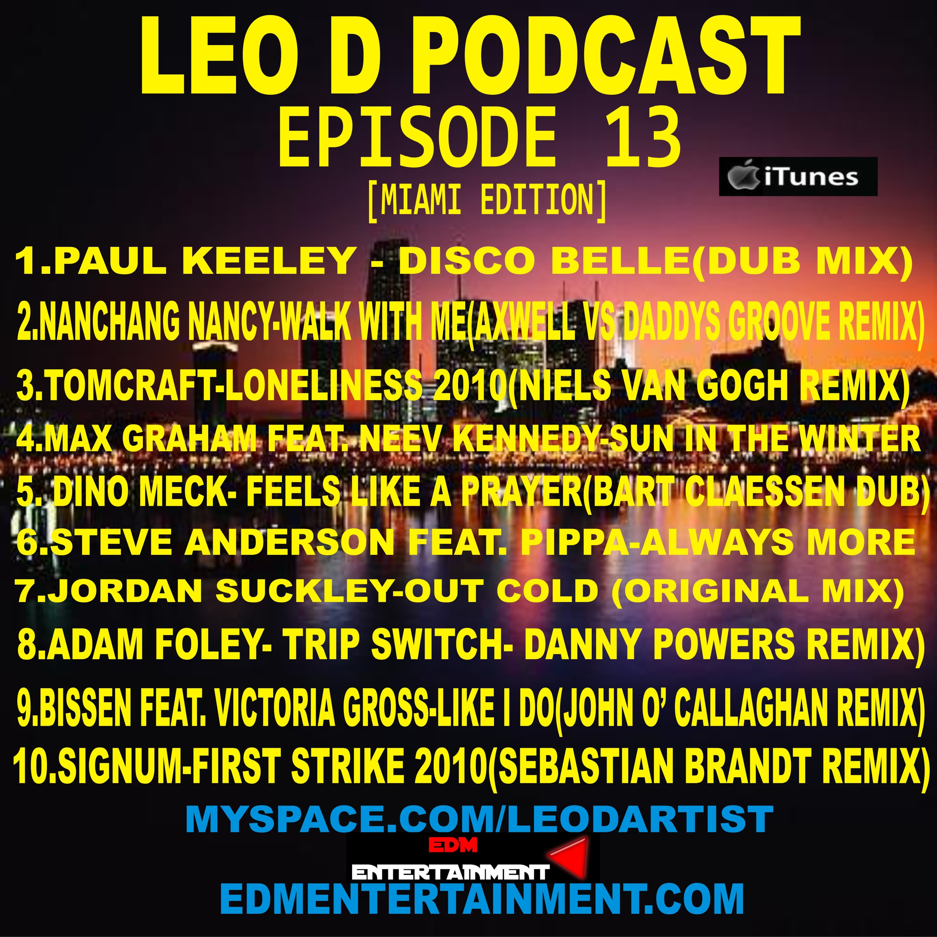 LEO D PODCAST EPISODE 13 [WMC MIAMI EDITION] episode artwork