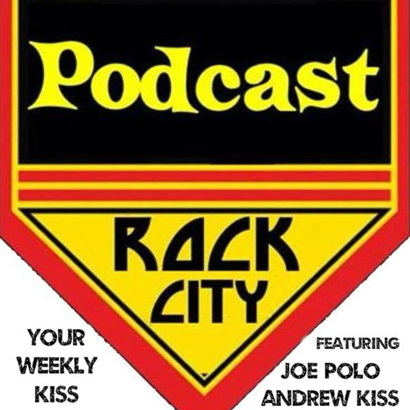 PODCAST ROCK CITY Episode 54 (PICK YOUR FAVORITE SONG FROM EACH ORIGINAL MEMBER!)