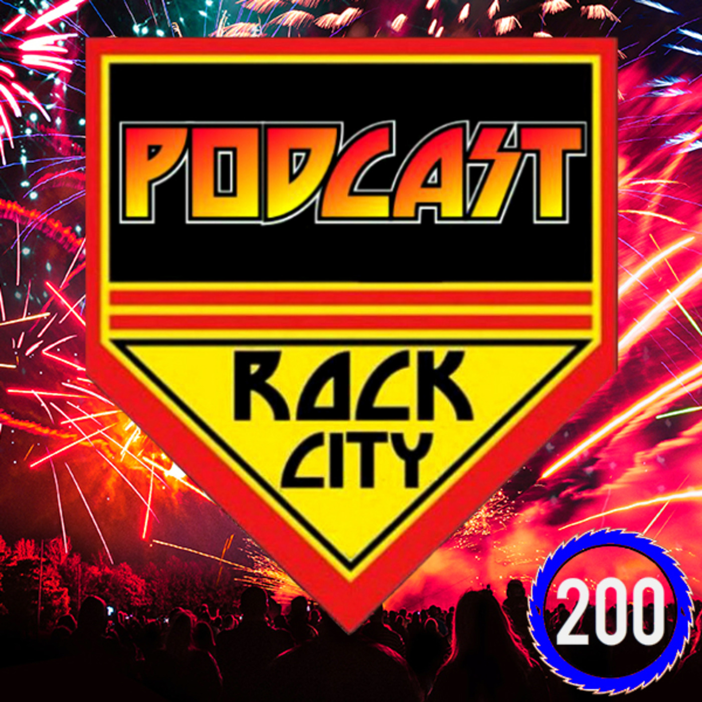 PODCAST ROCK CITY -200th Episode Special!