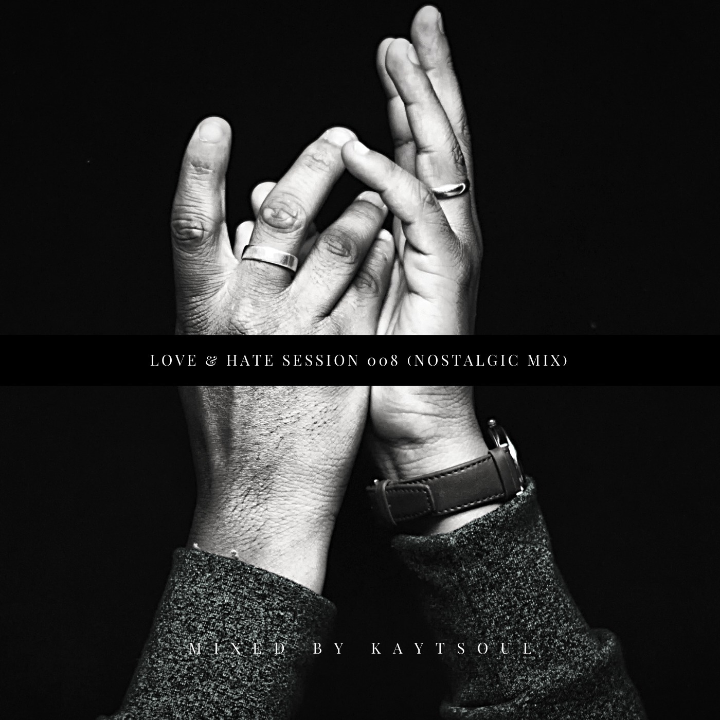 Love & Hate Session 008(Nostalgic Mix)