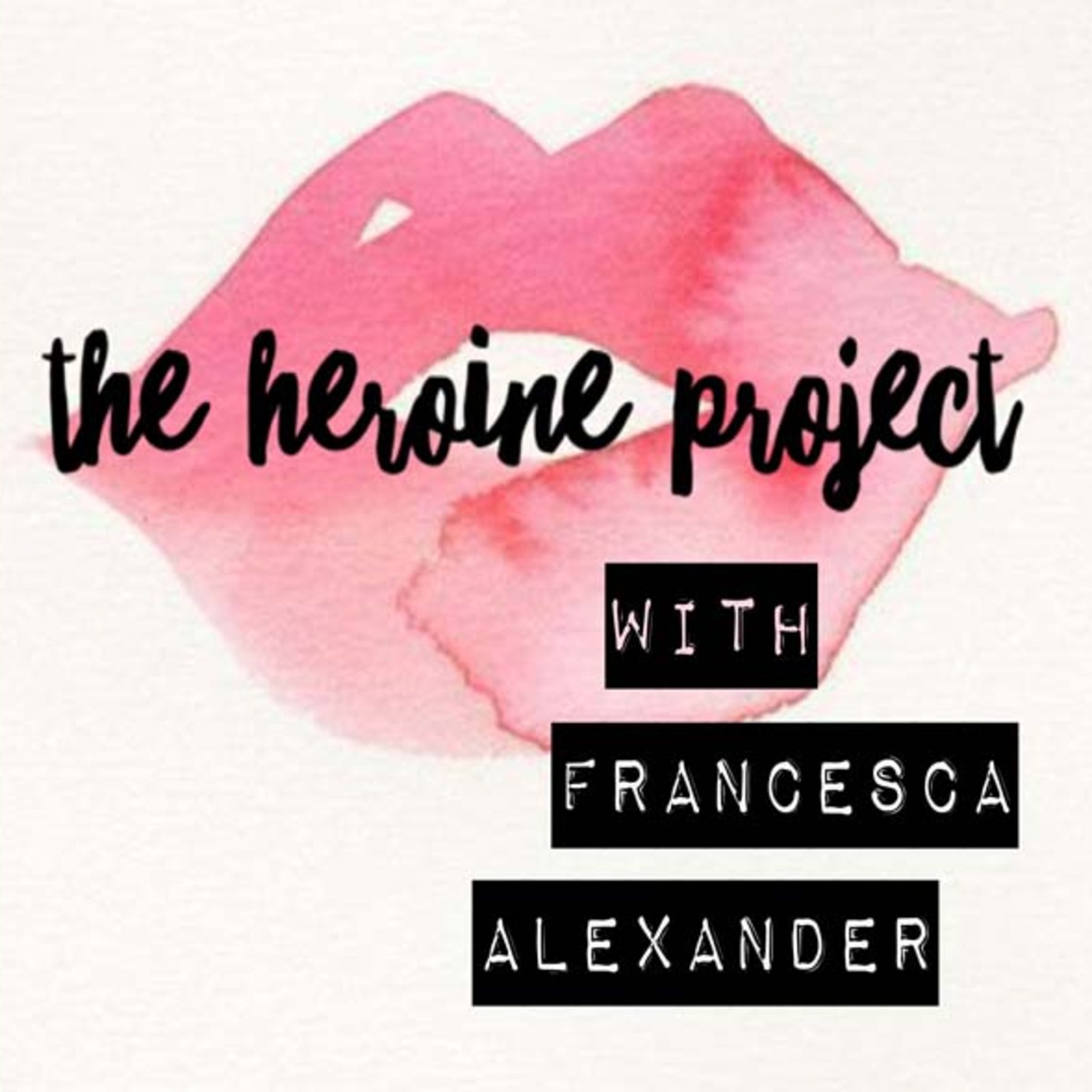 The Hustle and Glow Podcast with Francesca Alexander