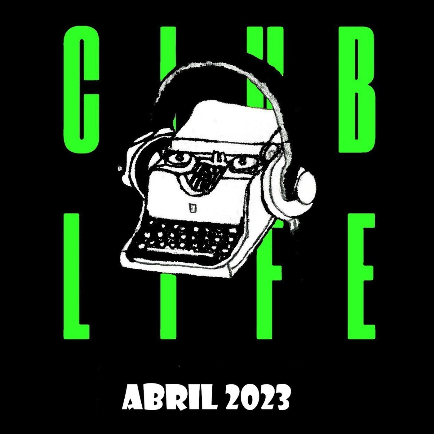 Episode 40: Compilation Club Life 2023 Abril Episode 40: Compilation Club Life 2023 Abril