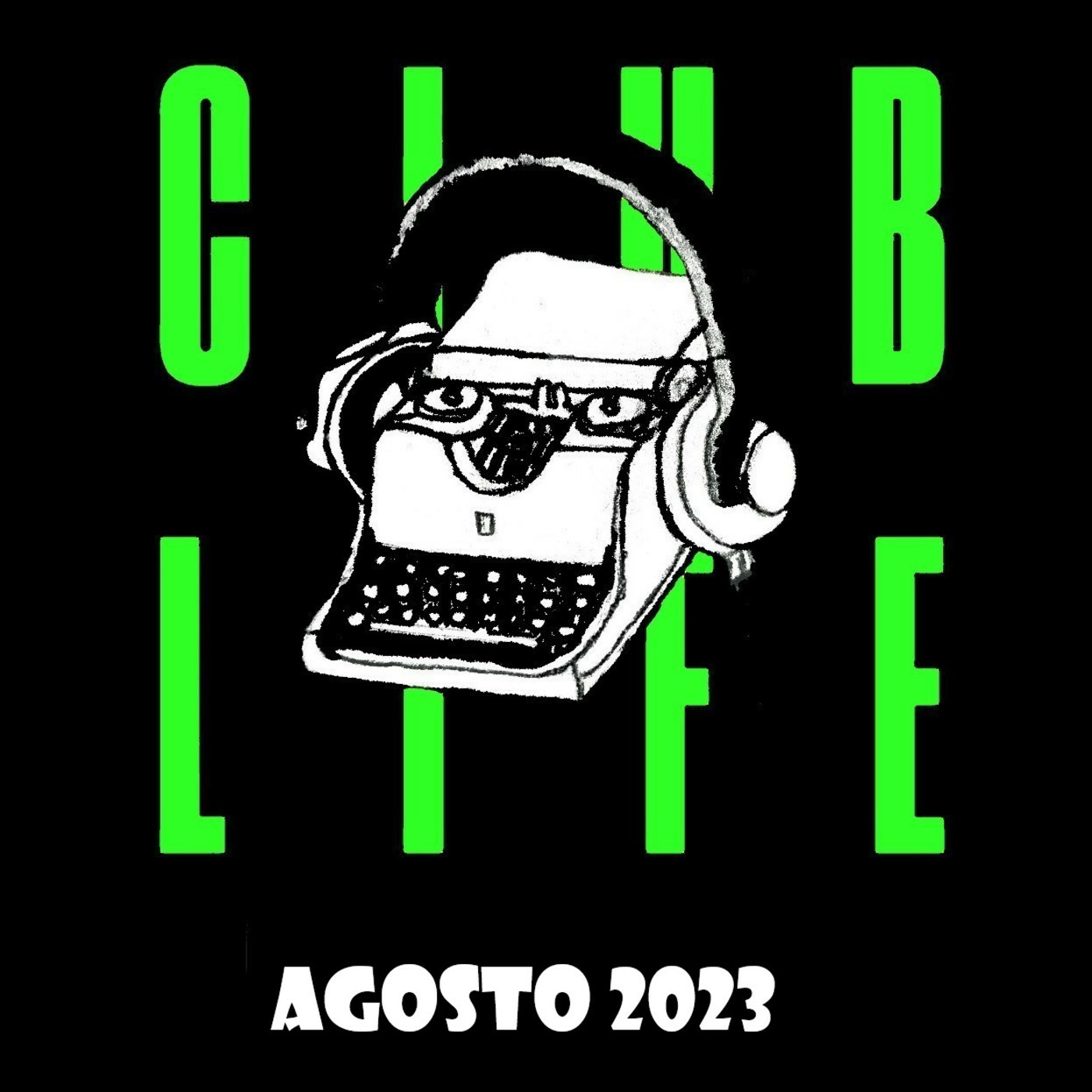 Episode 44: Compilation Club Life 2023 August Episode 44: Compilation Club Life 2023 August
