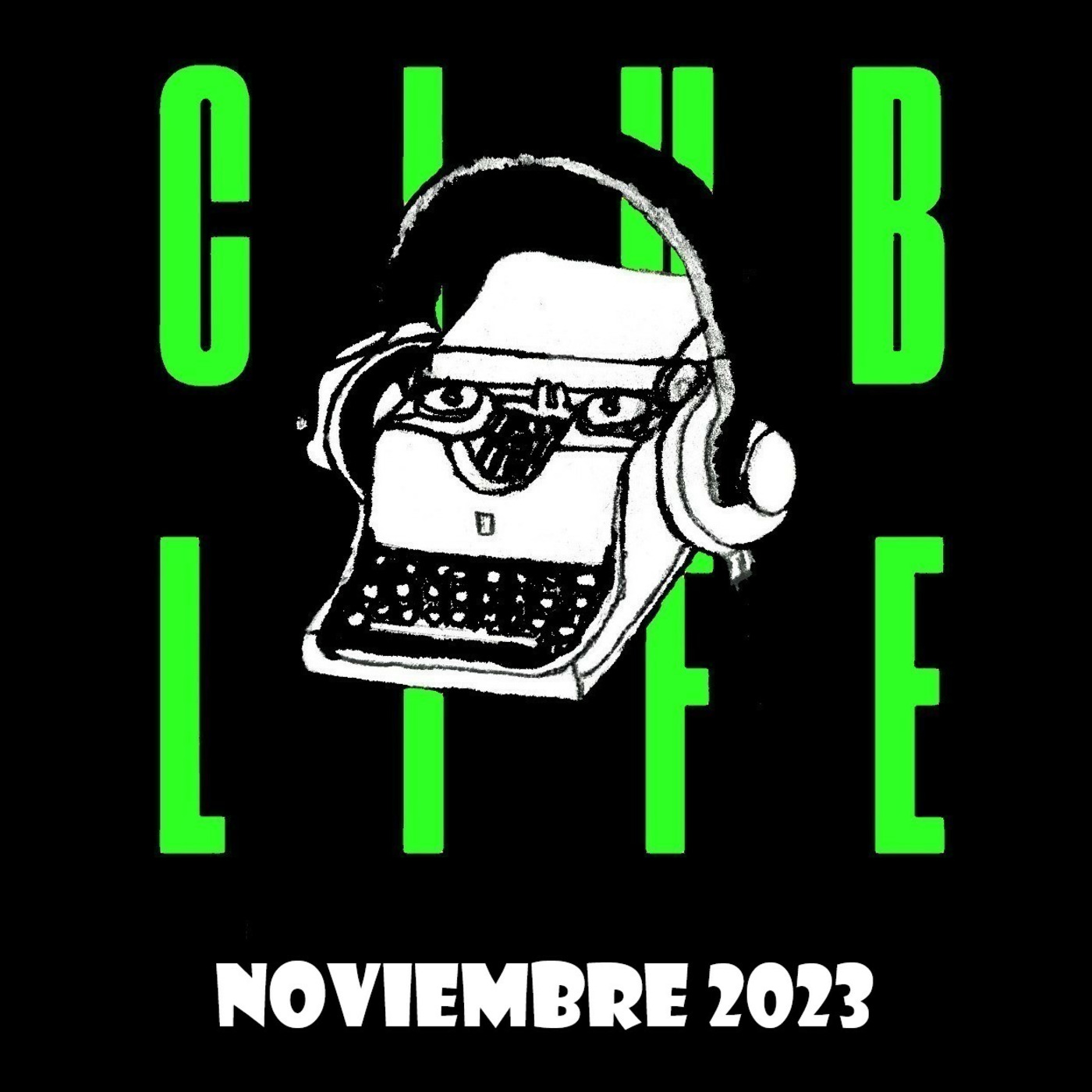Episode 47: Compilation Club Life 2023 November Episode 47: Compilation Club Life 2023 November