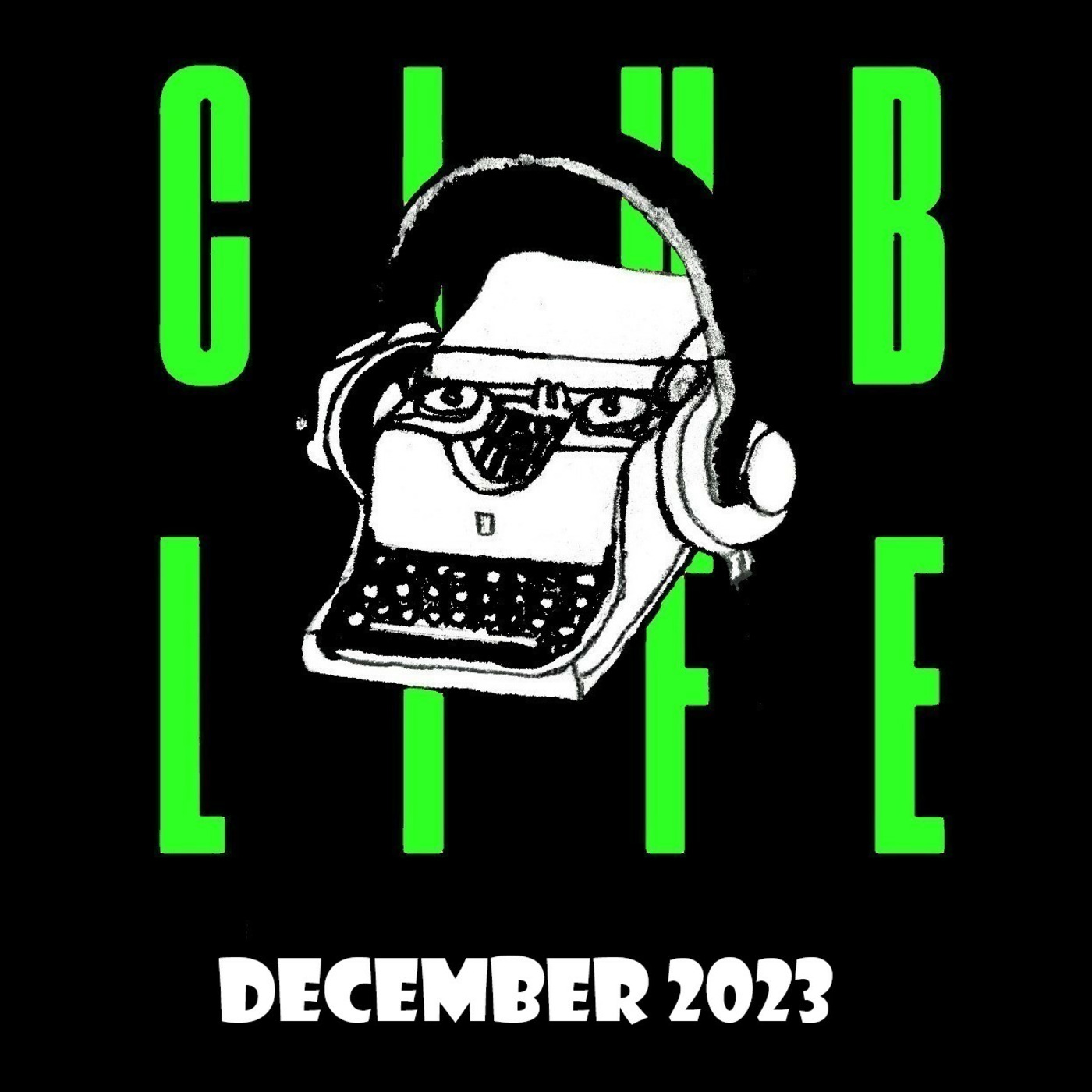 Episode 48: Compilation Club Life 2023 December Episode 48: Compilation Club Life 2023 December