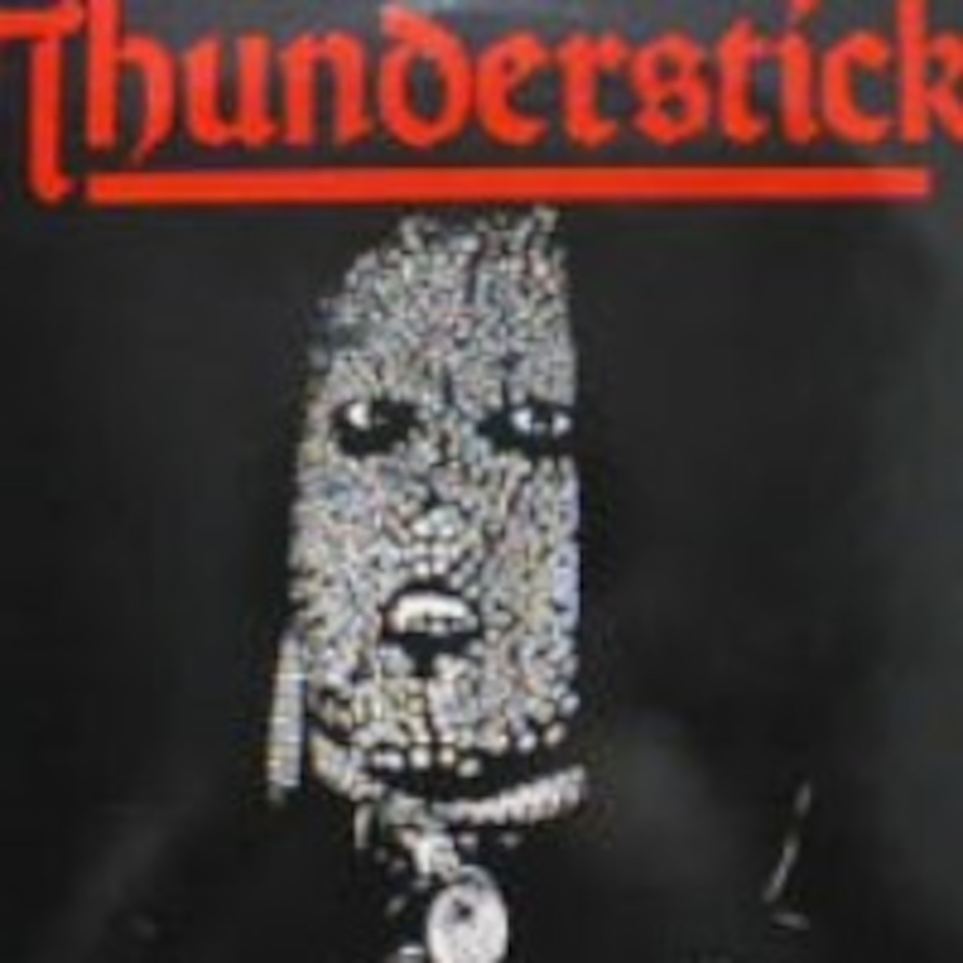 Thunderstick Part 2