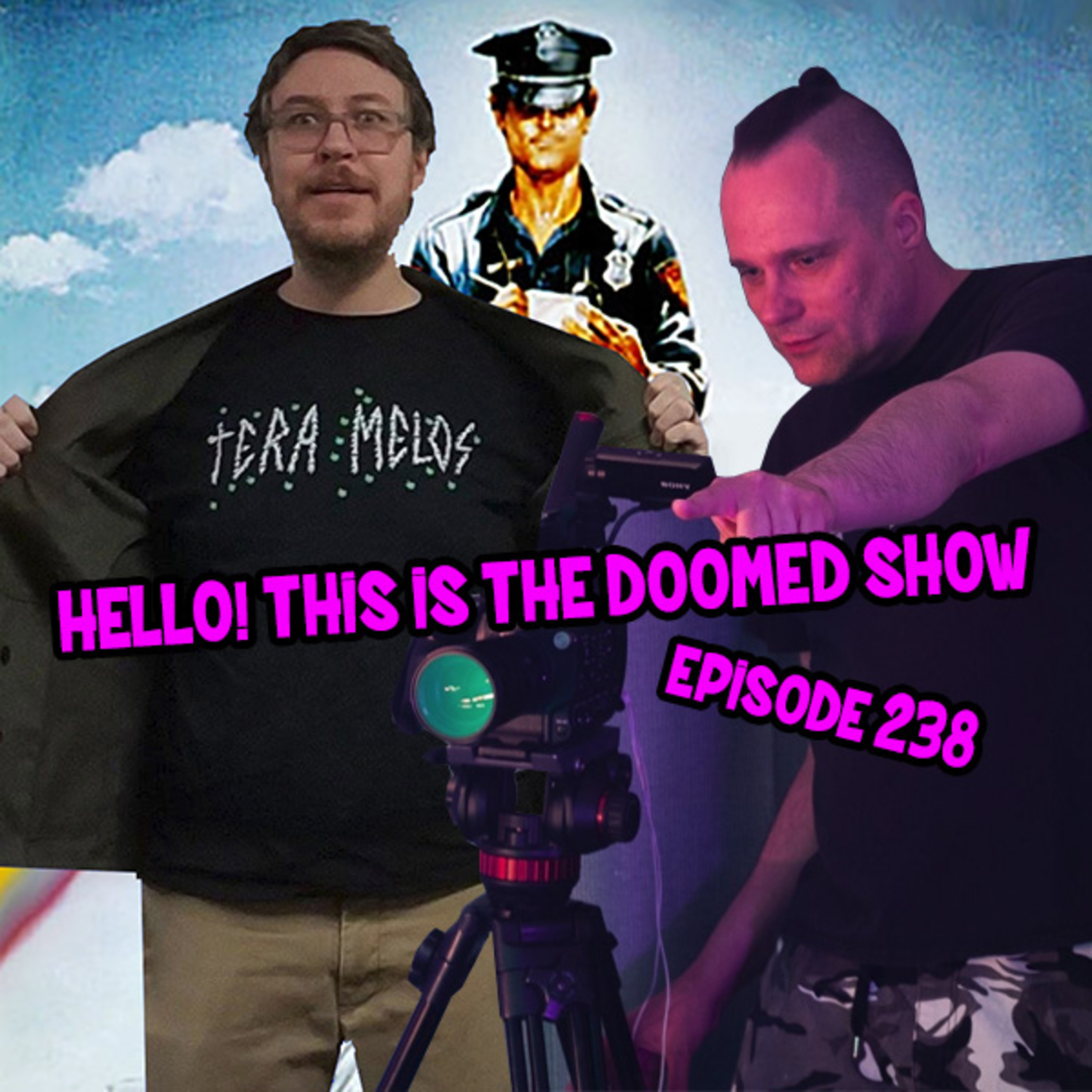 Hello! This is the Doomed Show.