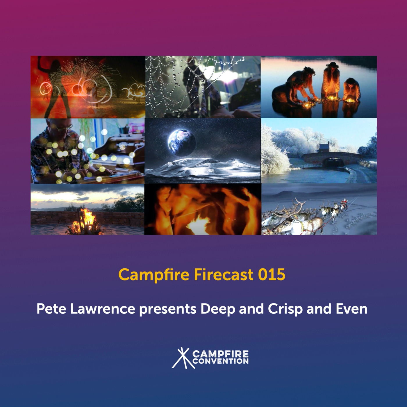 Episode 14: Firecast 015: Pete Lawrence presents Deep and Crisp and Even
