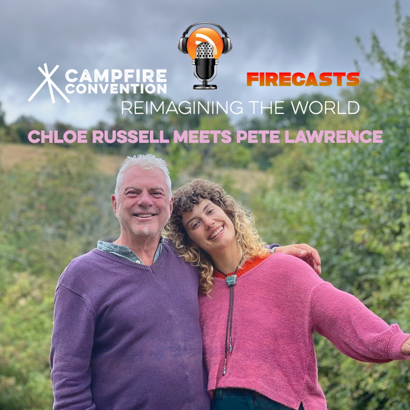 Episode 20: Firecast 20: Chloe Russell meets Pete Lawrence