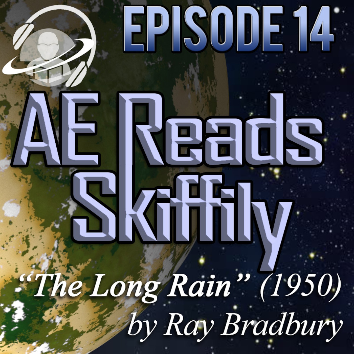 "The Long Rain" by Ray Bradbury