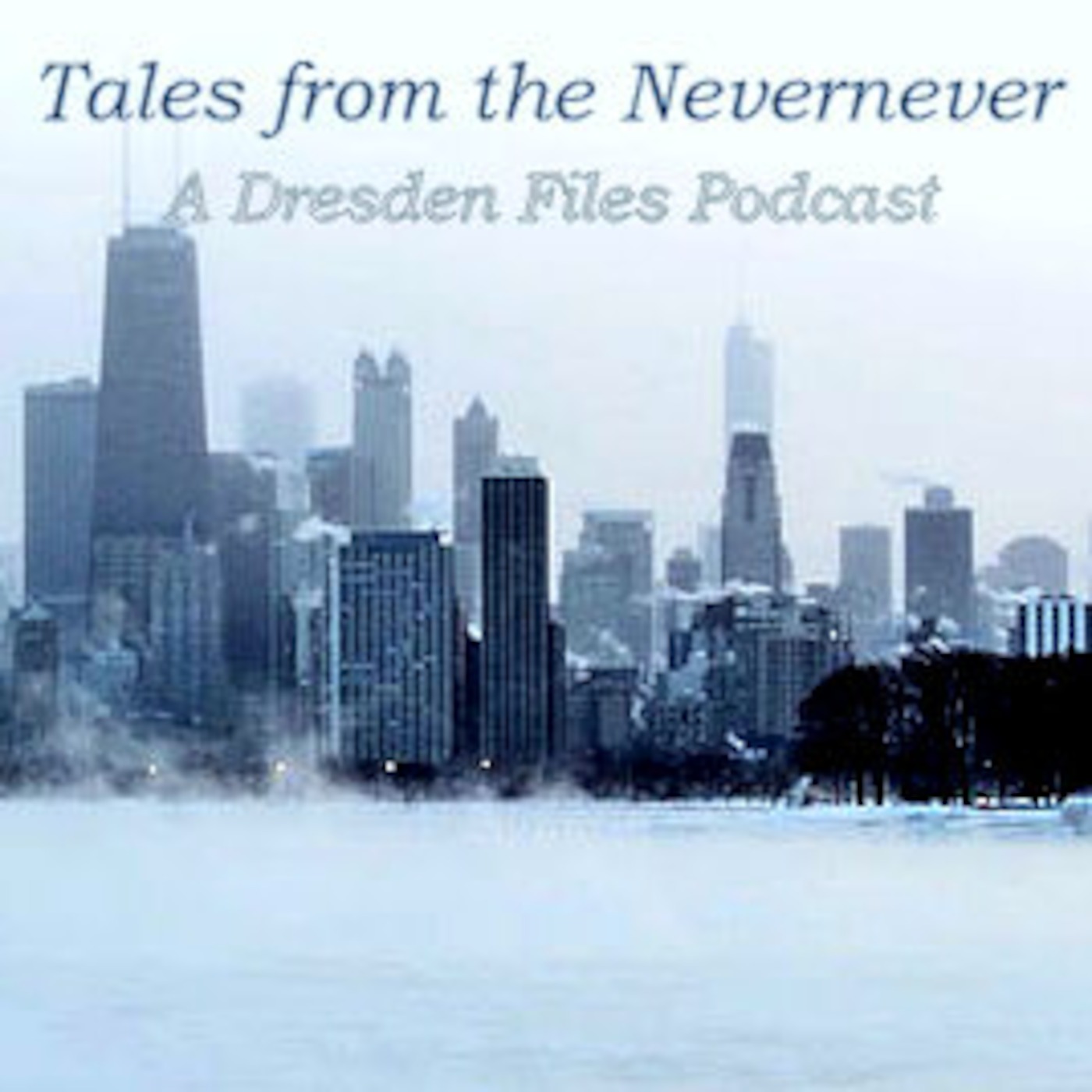 Tales from the Nevernever's Podcast