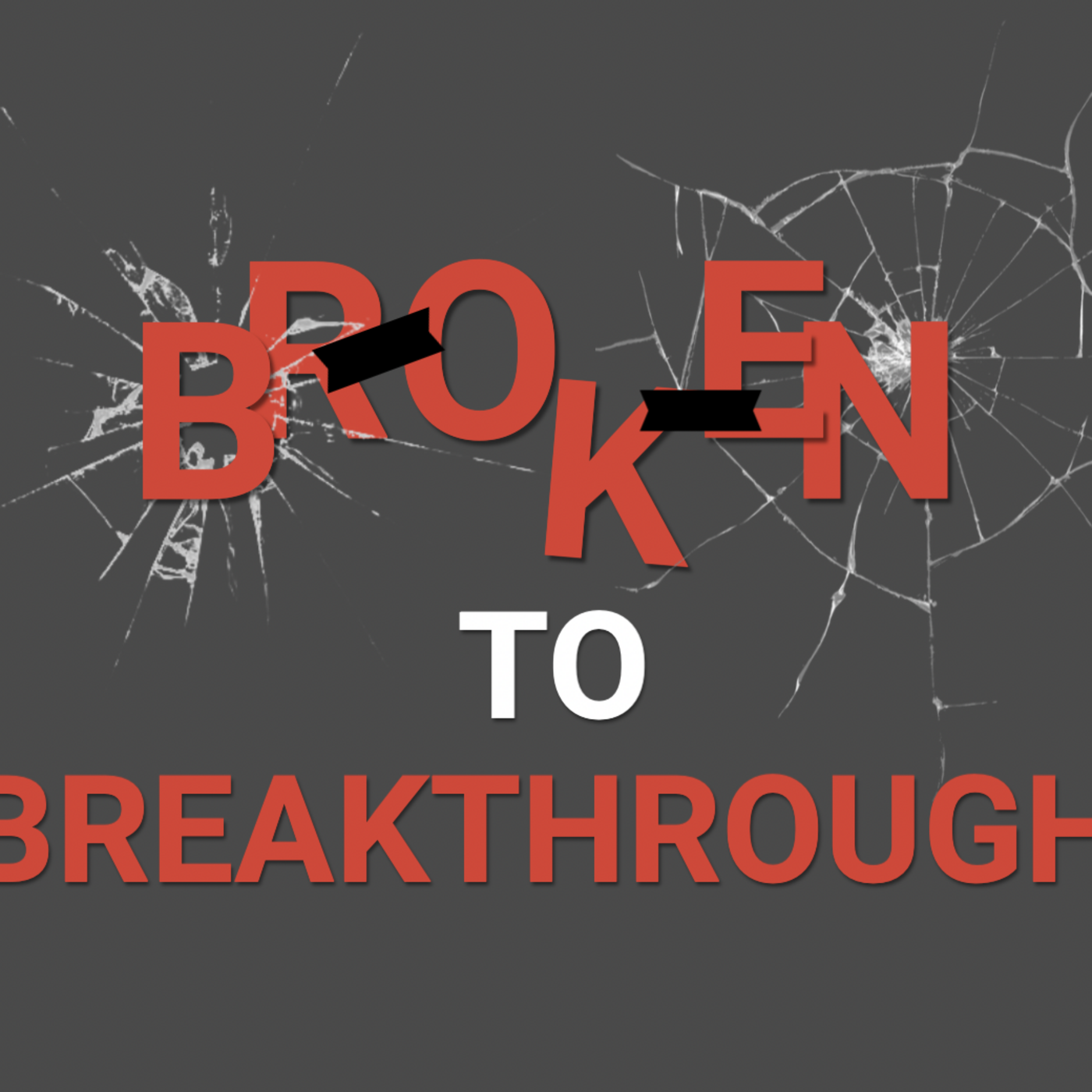 Episode 95: Broken to Breakthrough Week 3 episode artwork