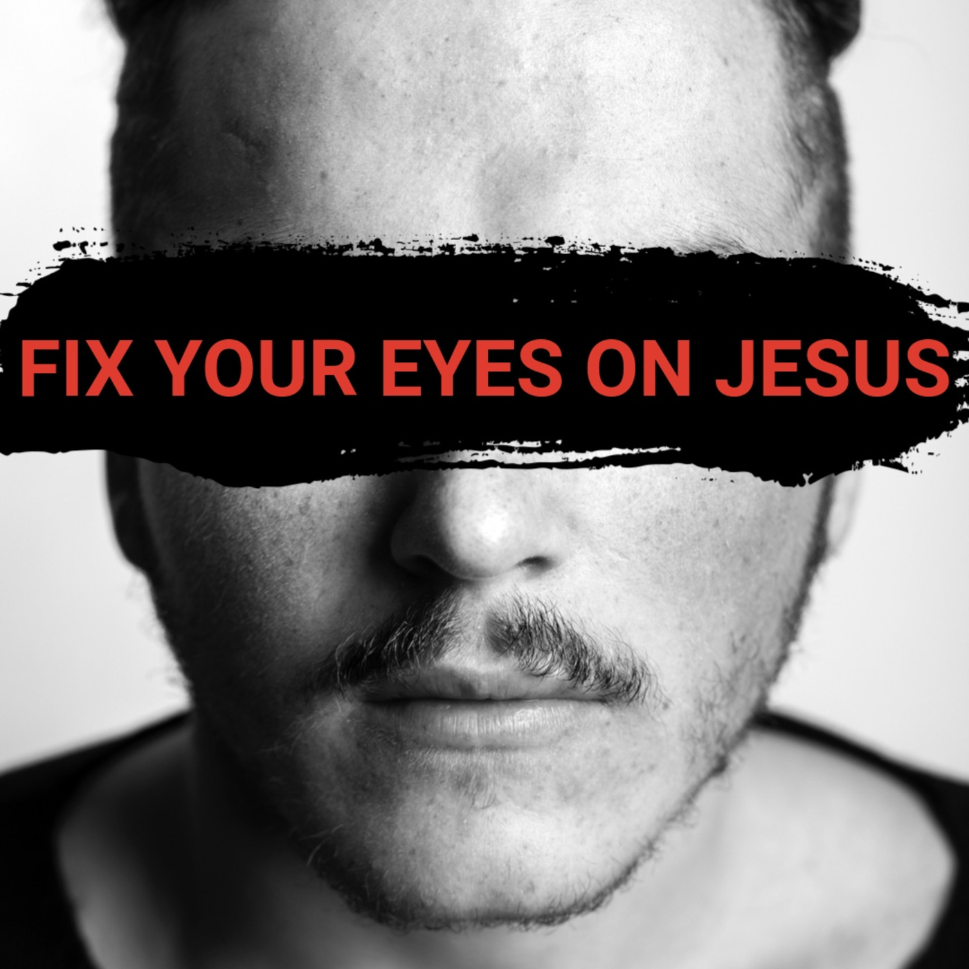 Episode 125: Fix Your Eyes on Jesus Week 4 episode artwork