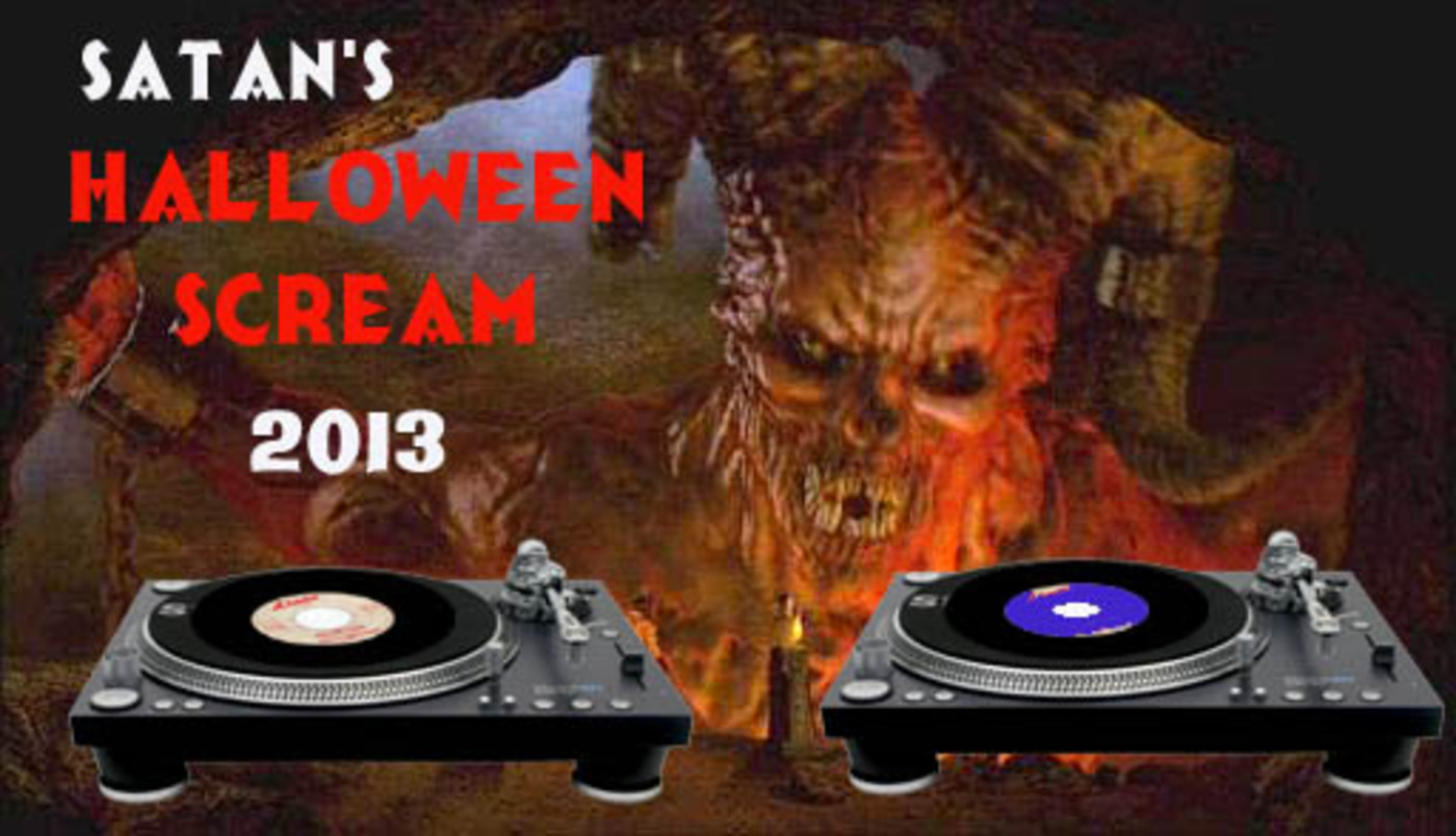 HALLOWEEN SCREAM 2013 - SATAN RETURNS
