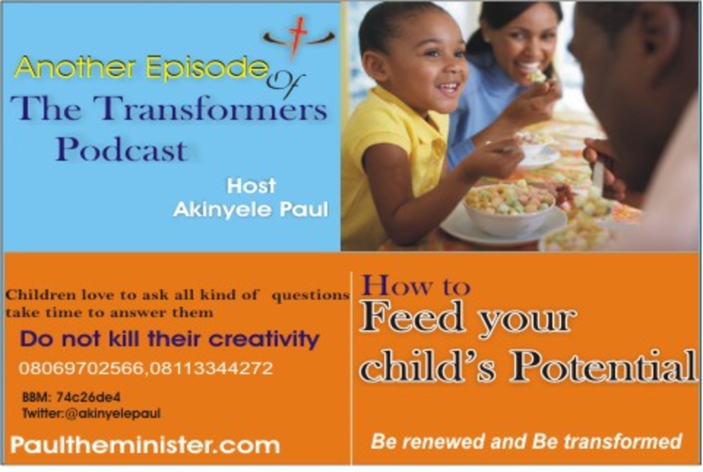 The Transformers Podcast Episode 11 How to feed your Child's potential