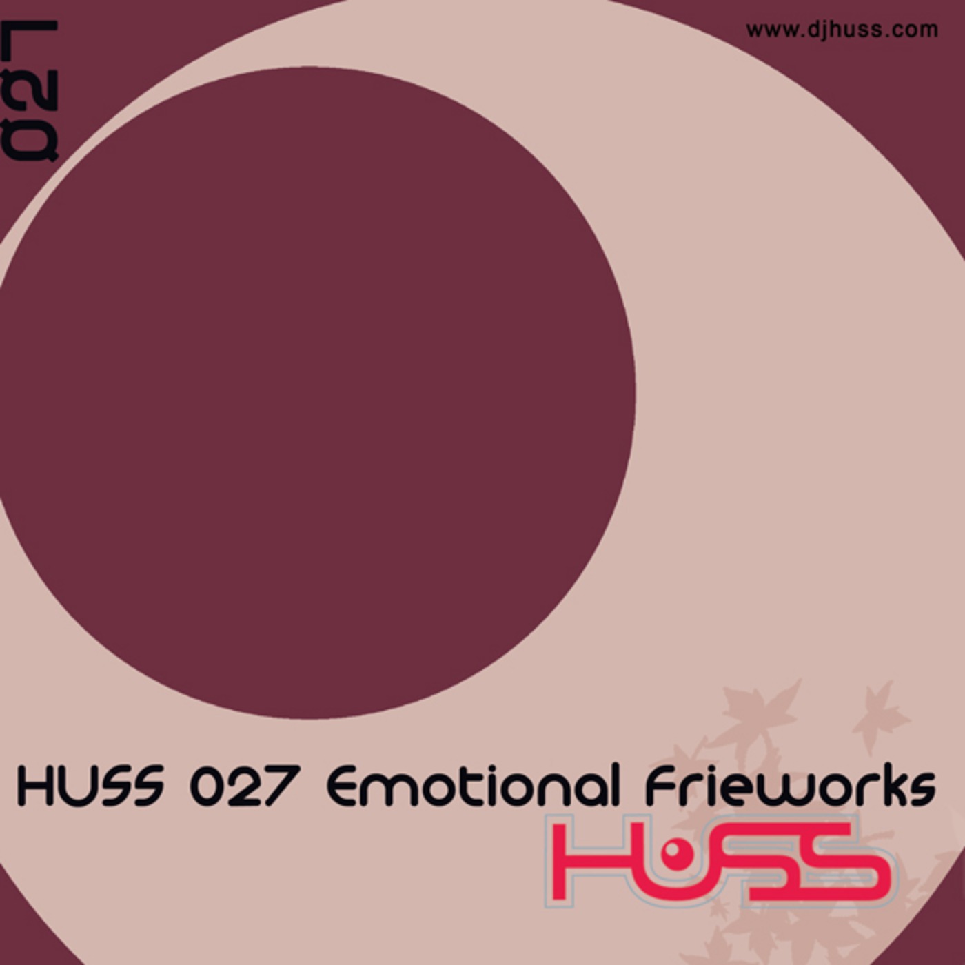 HUSS 027 Emotional Fireworks