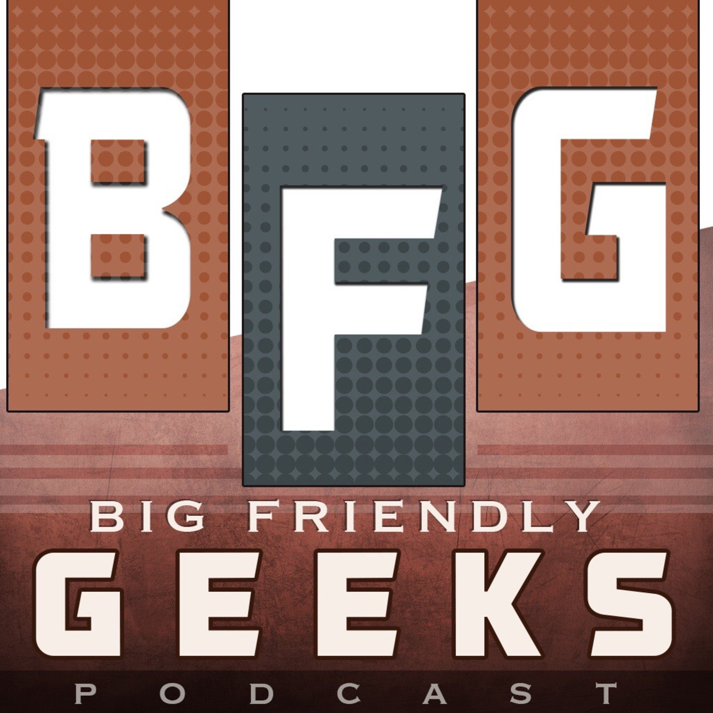 The BFG Podcast