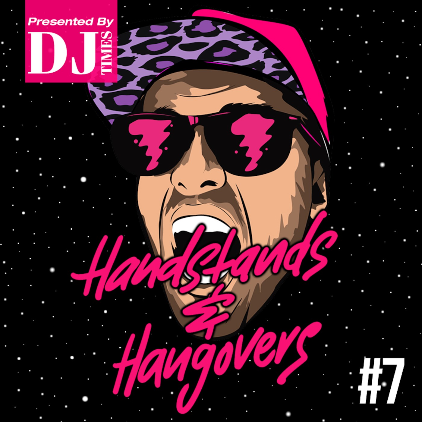 #07 Handstands & Hangovers