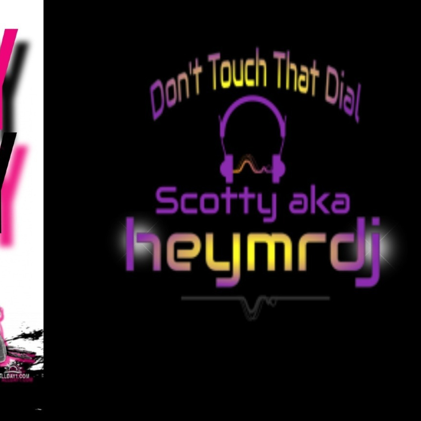 Scotty-aka-heymrdj\'s Podcast