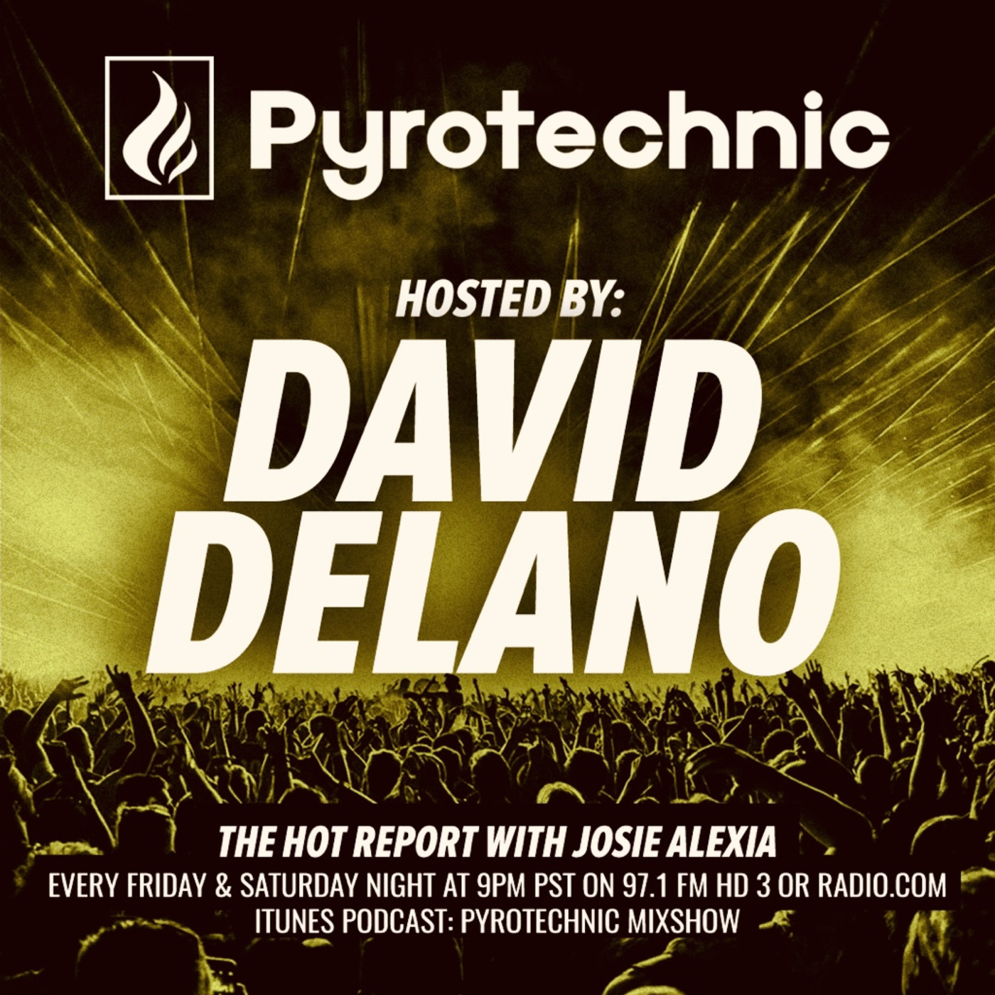 Pyrotechnic Mixshow w/ David Delano