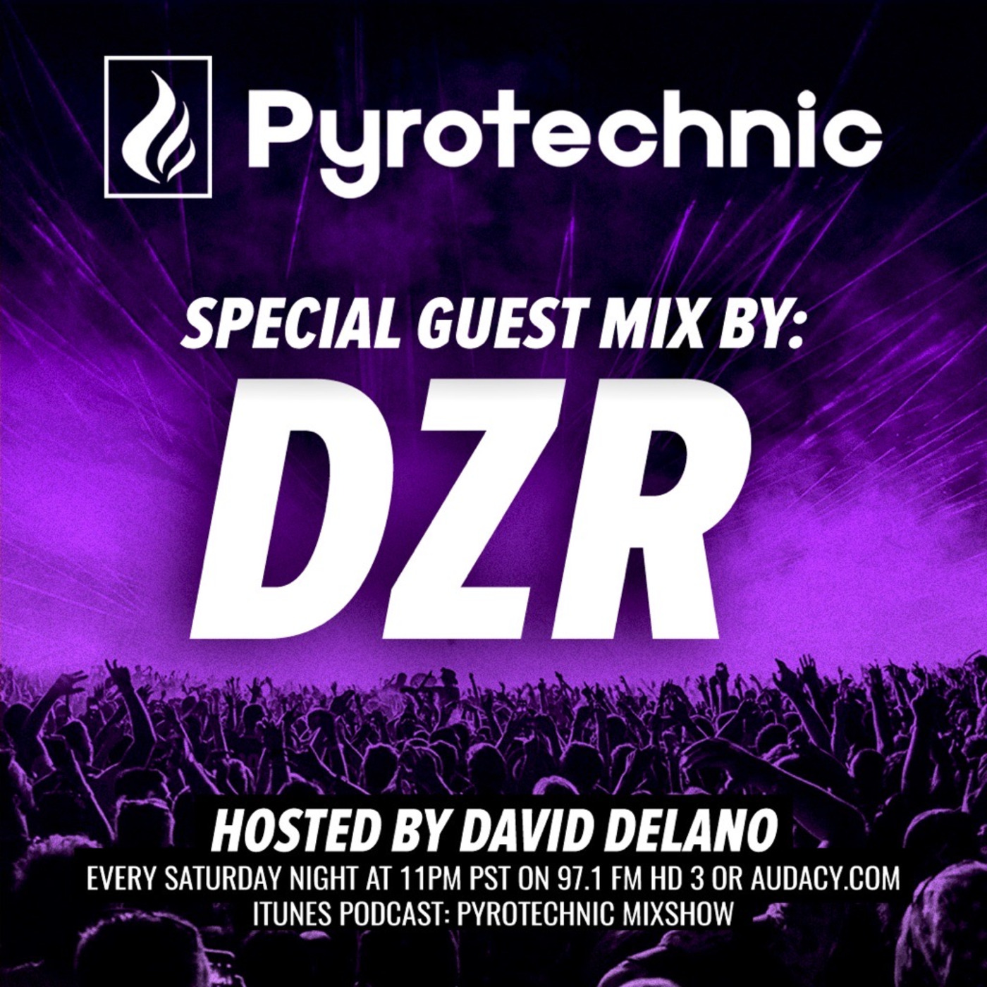 Pyrotechnic Mixshow w/ David Delano