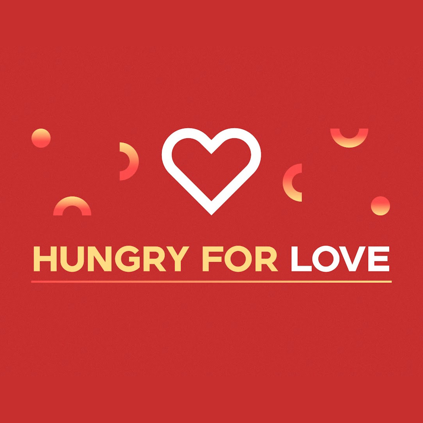 Episode 849: HUNGRY FOR LOVE episode artwork